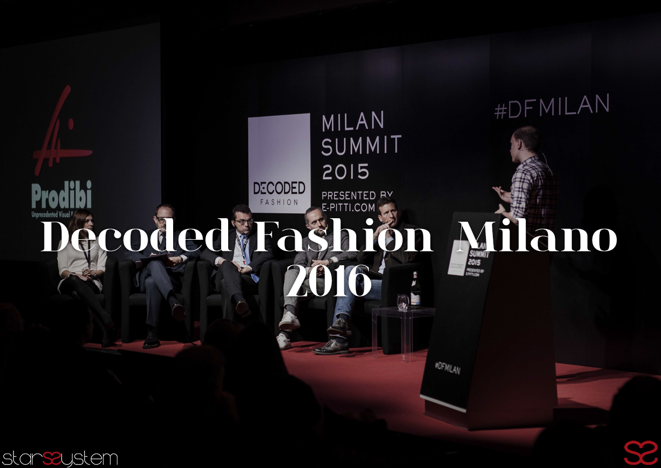 Decoded Fashion Milano 2016 | StarsSystem